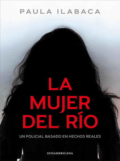Title details for La mujer del río by Paula Ilabaca Núñez - Available